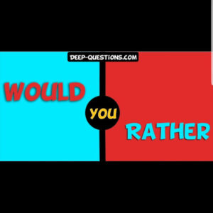 Episode 4: “The Would You Rather”