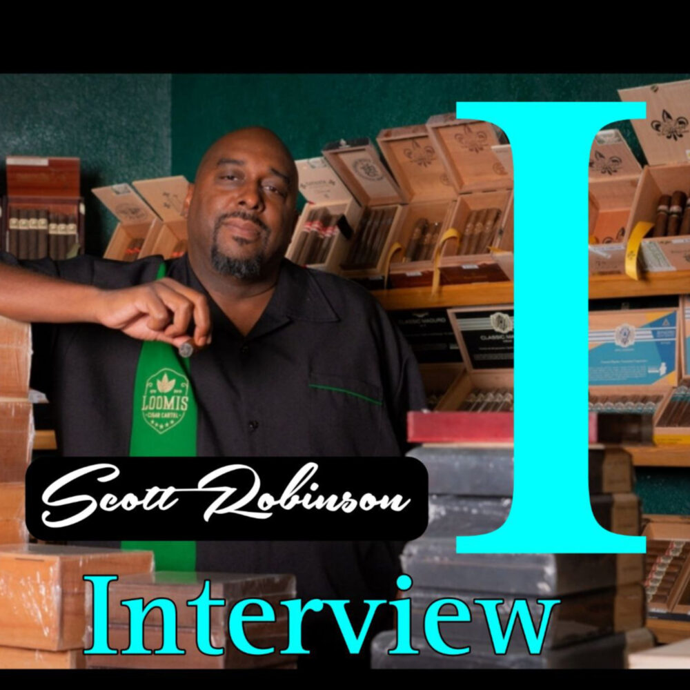 Interview #3. Scotty from Loomis Cigar Cartel joined us!