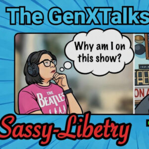 Influencer: “Sassy-Liberty!” (Yep, that one!) LOL