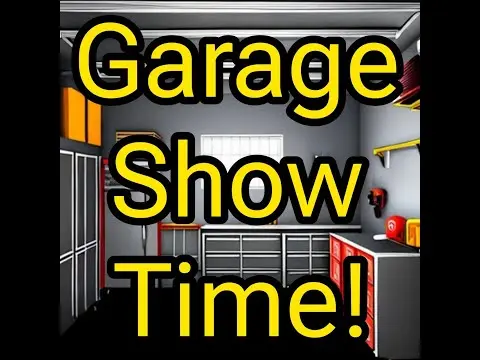 The Garage Show….sort of…