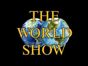 The World Show!