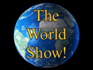 The World Show!